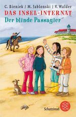 ISBN 9783596806751: Das Insel-Internat: Der blinde Passagier