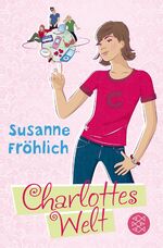 ISBN 9783596808953: Charlottes Welt