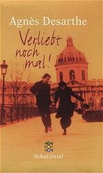ISBN 9783596850563: Verliebt noch mal!: Ab 12 Jahren