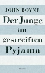 ISBN 9783596852284: Der Junge im gestreiften Pyjama eine Fabel