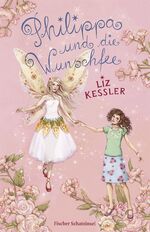 ISBN 9783596853069: Philippa und die Wunschfee