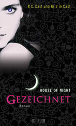 ISBN 9783596860036: Gezeichnet - House of Night