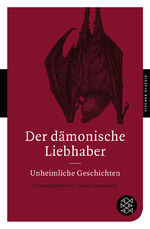 ISBN 9783596902002: Der dämonische Liebhaber - Unheimliche Geschichten