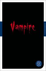 ISBN 9783596903764: Vampire - Das große Lesebuch