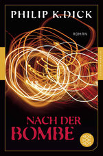 Nach der Bombe – Roman