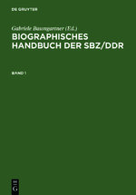 ISBN 9783598111303: Biographisches Handbuch der SBZ/DDR 1945-1990.