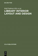 ISBN 9783598203862: Library interior layout and design – Proceedings of the seminar, held in Frederiksdal, Denmark, June 16–20, 1980