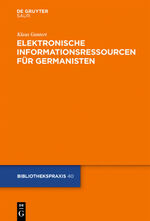 ISBN 9783598211690: Elektronische Informationsressourcen für Germanisten