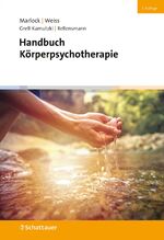 ISBN 9783608431551: Handbuch Körperpsychotherapie