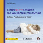 ISBN 9783608451979: Kinderleicht schlafen - die Wolkentraummaschine, Audio-CD