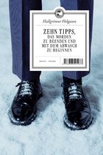 ISBN 9783608501087: Zehn Tipps, das Morden zu beenden und mit dem Abwasch zu beginnen - Roman