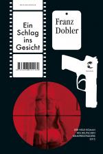 ISBN 9783608502169: Ein Schlag ins Gesicht – Kriminalroman | Deutscher Krimipreis