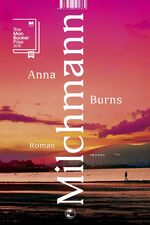 ISBN 9783608504682: Milchmann – Roman | Gewinner Man Booker Prize 2018