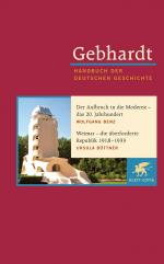 ISBN 9783608600186: Gebhardt Handbuch der Deutschen Geschichte / Der Aufbruch in die Moderne - das 20. Jahrhundert. Weimar - die überforderte Republik 1918-1933