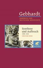 ISBN 9783608600728: Gebhardt: Handbuch der deutschen Geschichte. Band 7b (Gebhardt Handbuch der Deutschen Geschichte, Bd. 7b) - Synthese und Aufbruch (1346-1410)