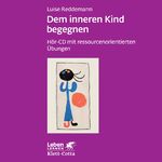 ISBN 9783608890365: Dem inneren Kind begegnen