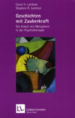 ISBN 9783608890785: Geschichten mit Zauberkraft – Die Arbeit mit Metaphern in der Psychotherapie