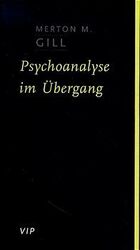 ISBN 9783608910049: Psychoanalyse im Übergang : Eine persönliche Betrachtung