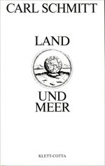 Land und Meer – Eine weltgeschichtliche Betrachtung