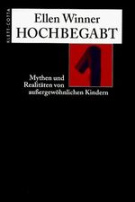 ISBN 9783608919073: Hochbegabt. Mythen und Realitäten von außergewöhnlichen Kindern.