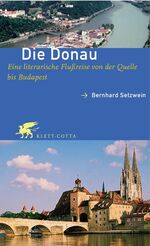 ISBN 9783608932621: Die Donau