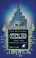 ISBN 9783608934243: Meer des silbernen Lichts (Otherland, Band 4)