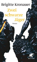 ISBN 9783608938852: Zwei schwarze Jäger : Roman.