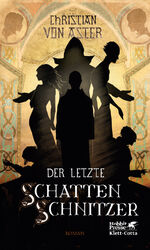 ISBN 9783608939170: Der letzte Schattenschnitzer