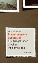 ISBN 9783608940725: Die vergessene Generation