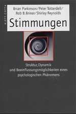 ISBN 9783608942590: Stimmungen – Struktur, Dynamik und Beeinflussungsmöglichkeiten eines psychologischen Phänomens