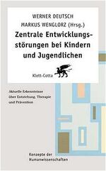 ISBN 9783608943153: Zentrale Entwicklungsstörungen bei Kindern und Jugendlichen. Aktuelle Erkenntnisse über Entstehung, Therapie und Prävention.