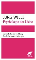 ISBN 9783608943368: Psychologie der Liebe - Persönliche Entwicklung durch Partnerbeziehungen