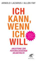 ISBN 9783608946826: Ich kann, wenn ich will - Anleitung zur psychologischen Selbsthilfe