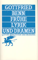 ISBN 9783608951257: Frühe Lyrik und Dramen (Cotta's Bibliothek der Moderne, Bd. 8)