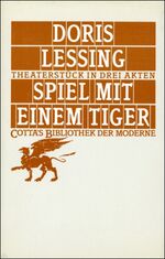 ISBN 9783608951967: Spiel mit einem Tiger (Cotta's Bibliothek der Moderne, Bd. 40) – Theaterstück in drei Akten