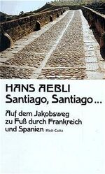 Hans Aebli: Santiago, Santiago