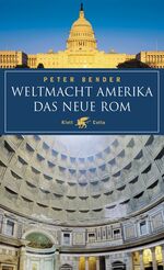 ISBN 9783608960020: Weltmacht Amerika - Das Neue Rom