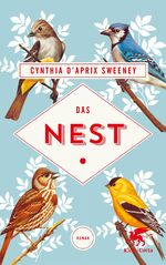 ISBN 9783608980004: Das Nest, Roman ; Mit Schutzumschlag