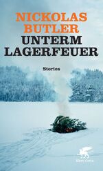 Unterm Lagerfeuer - Stories