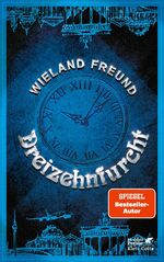 ISBN 9783608986587: Dreizehnfurcht