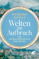 Raimund Schulz: Welten im Aufbruch – Ein