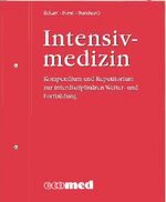 ISBN 9783609201771: Intensivmedizin (Kompendium und Repetitorium zur interdisziplinären Weiter- und Fortbildung) von Joachim Eckart, Helmuth Forst und Hilmar Burchardi