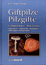 ISBN 9783609647302: Giftpilze - Pilzgifte