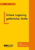 Sichere Lagerung gefährlicher Stoffe