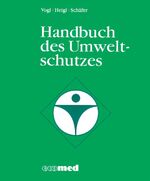 ISBN 9783609731506: Handbuch des Umweltschutzes