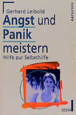 ISBN 9783612205438: Angst und Panik meistern