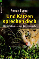 ISBN 9783612206350: Und Katzen sprechen doch - Die Geheimnisse der Katzensprache - bk534