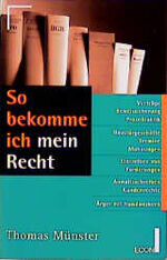 ISBN 9783612213013: So bekomme ich mein Recht