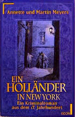 ISBN 9783612250551: Ein Holländer in New York. Ein historischer Kriminalroman.