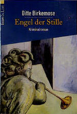 ISBN 9783612252425: Engel der Stille Birkemose, Ditte